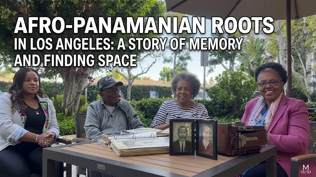 Afro-Panamanian Roots in Los Angeles: A Story of Memory and Finding Space